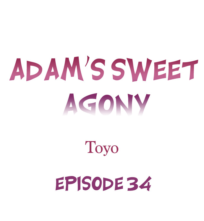 Adam’s Sweet Agony Chapter 34 - Page 1