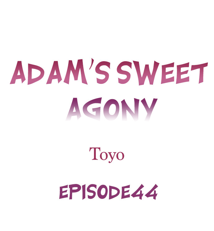 Adam’s Sweet Agony Chapter 44 - Page 1