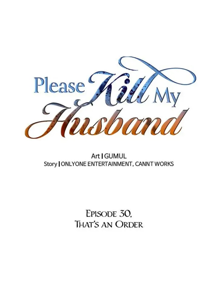 Please Kill My Husband Chapter 30 - Page 1