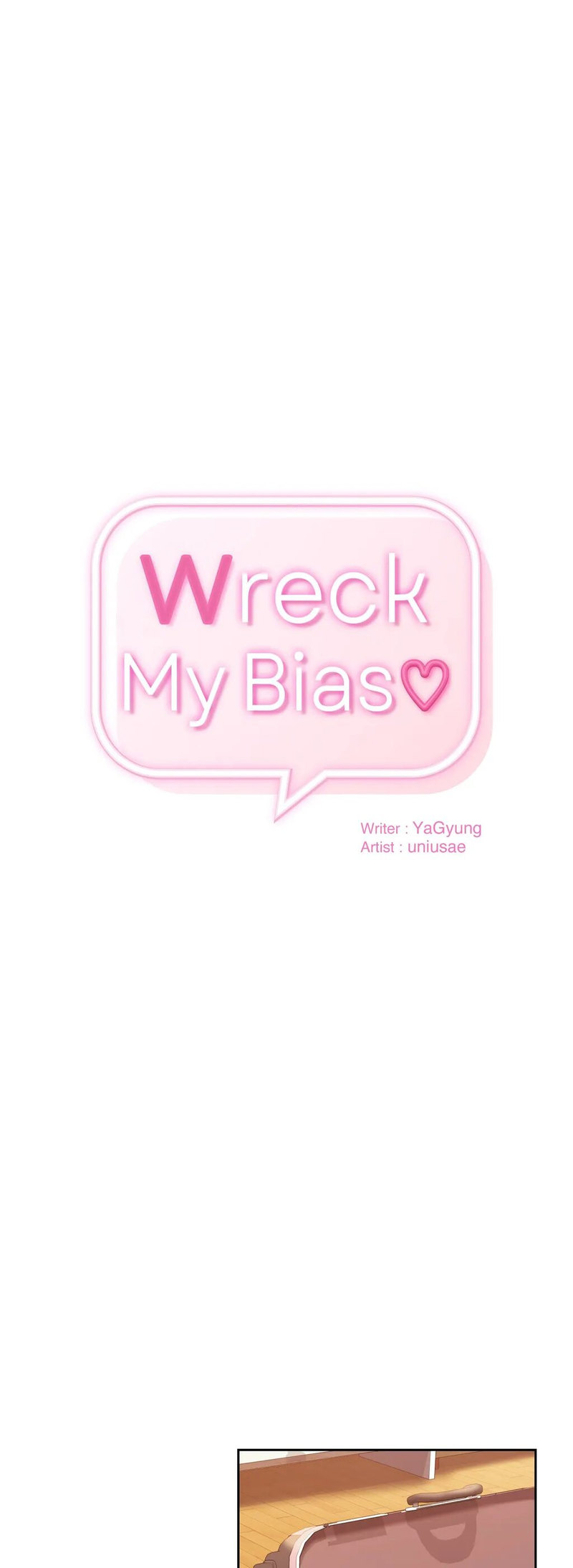 Wreck My Bias Chapter 30 - Page 1