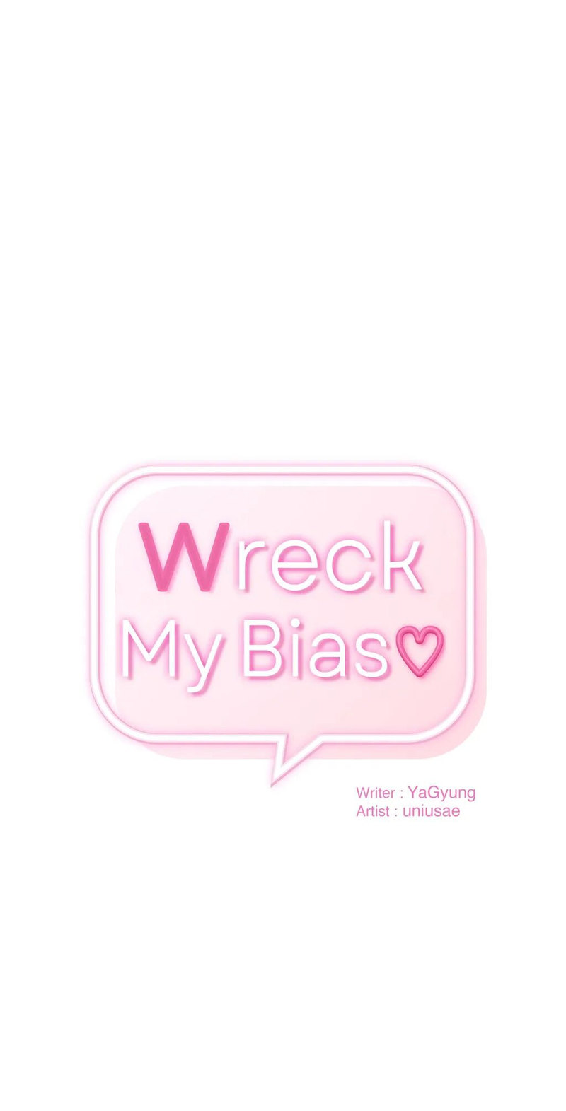 Wreck My Bias Chapter 32 - Page 8