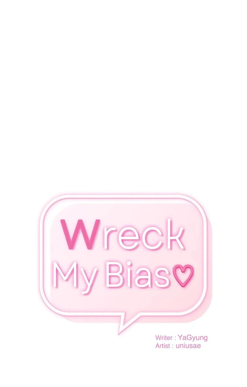 Wreck My Bias Chapter 65 - Page 1