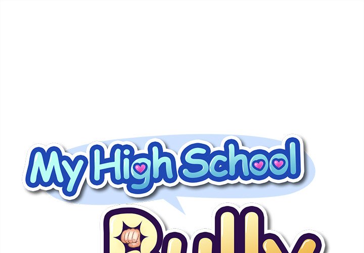 My High School Bully Chapter 48 - Page 1