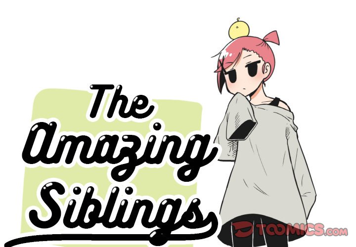 The Amazing Siblings Chapter 72 - Page 1