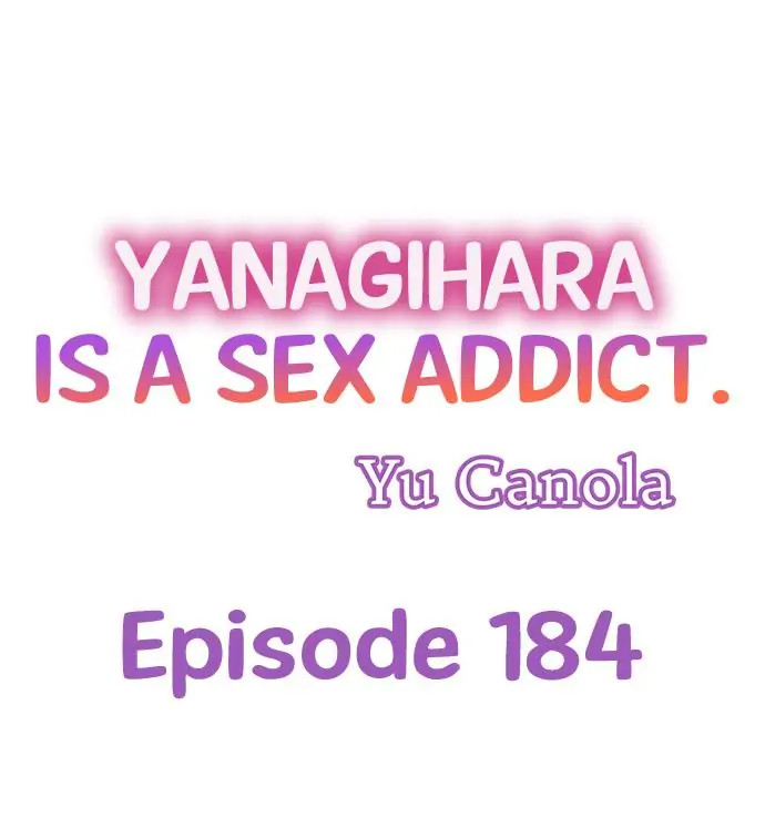 Yanagihara Is a Sex Addict Chapter 184 - Page 1