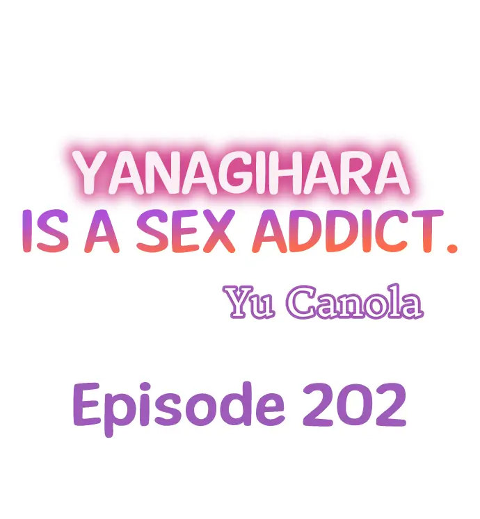 Yanagihara Is a Sex Addict Chapter 202 - Page 1