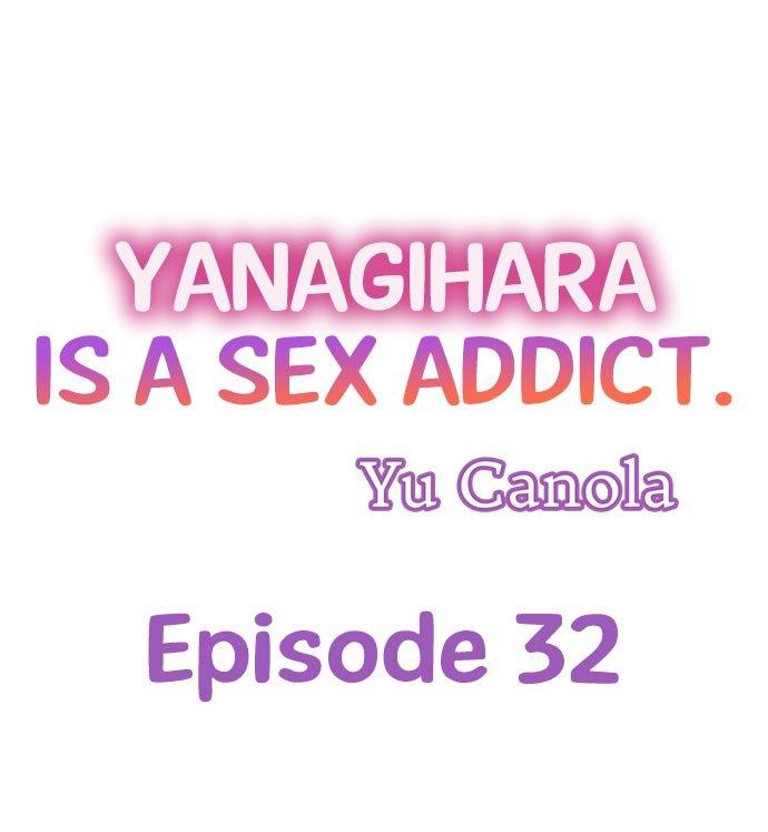 Yanagihara Is a Sex Addict Chapter 32 - Page 1