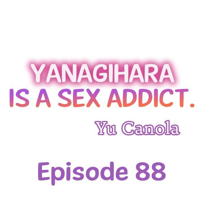 Yanagihara Is a Sex Addict Chapter 88 - Page 1