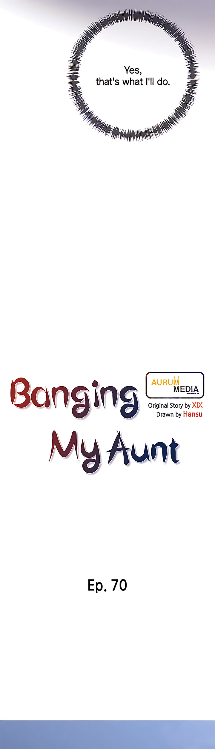 Banging My Aunt Chapter 70 - Page 6