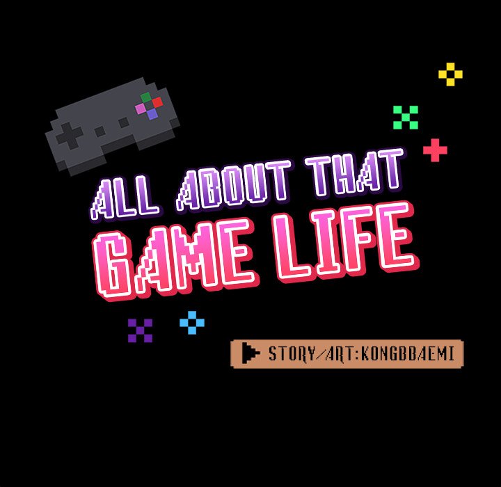 All About That Game Life Chapter 34 - Page 38