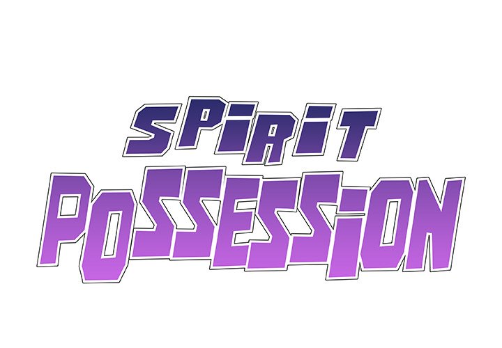 Spirit Possession Chapter 54 - Page 1