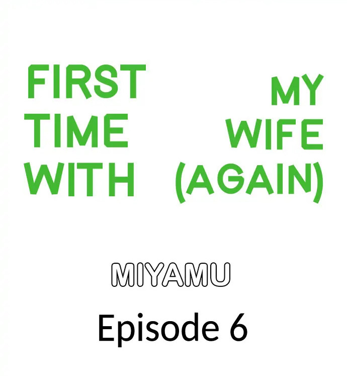 First time with my wife (again) Chapter 6 - Page 1