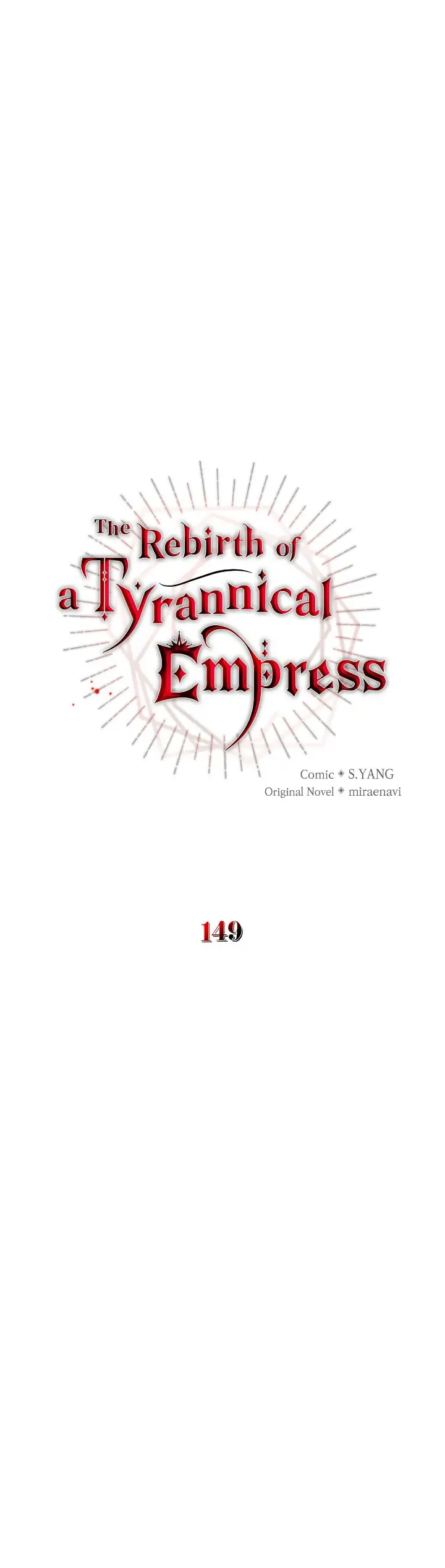 The Rebirth of a Tyrannical Empress Chapter 149 - Page 1