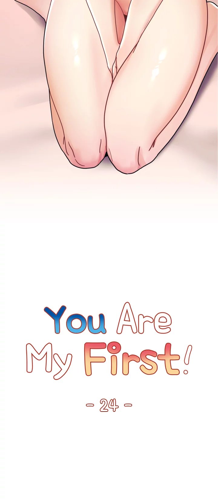 You Are My First Chapter 24 - Page 4