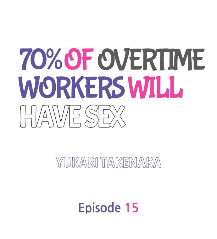 70% of Overtime Workers Will Have Sex Chapter 15 - Page 1