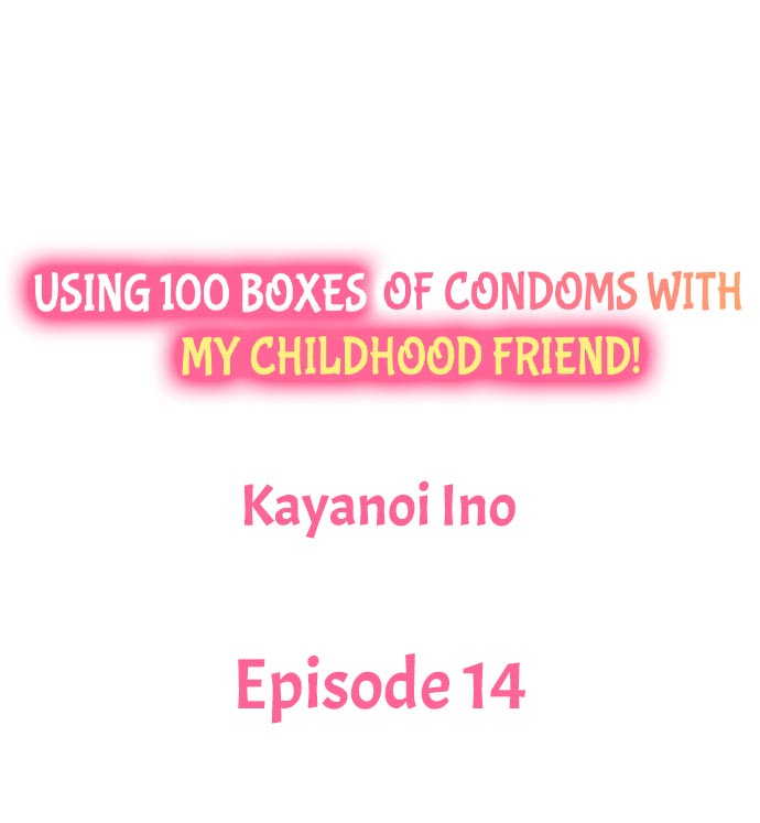 Using 100 Boxes of Condoms With My Friend! Chapter 14 - Page 1