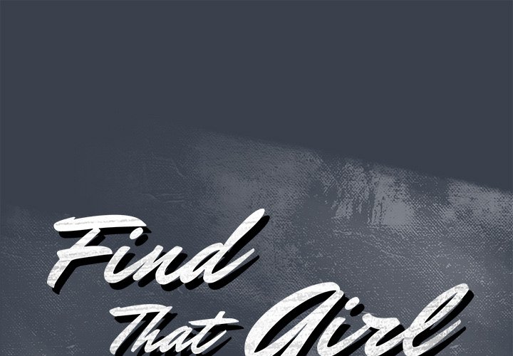 Find That Girl Chapter 36 - Page 1