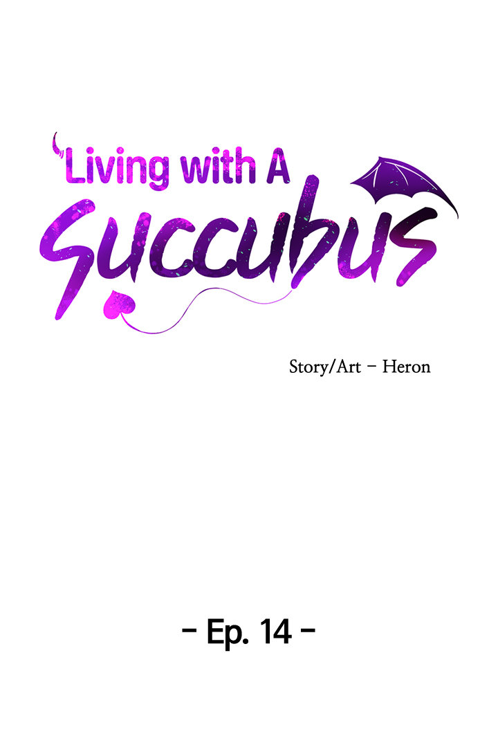 Living with A Succubus Chapter 14 - Page 4