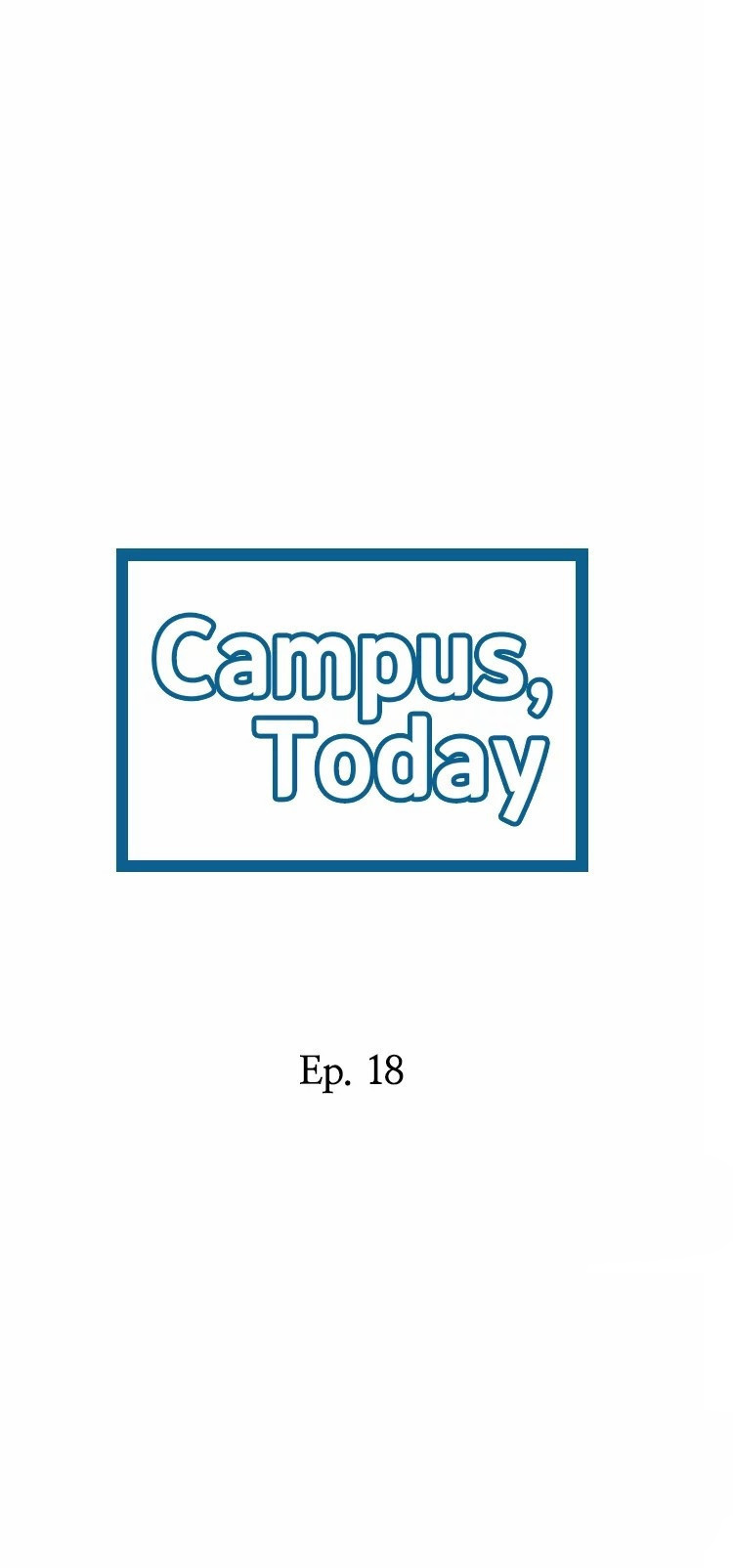 Campus Today Chapter 18 - Page 2