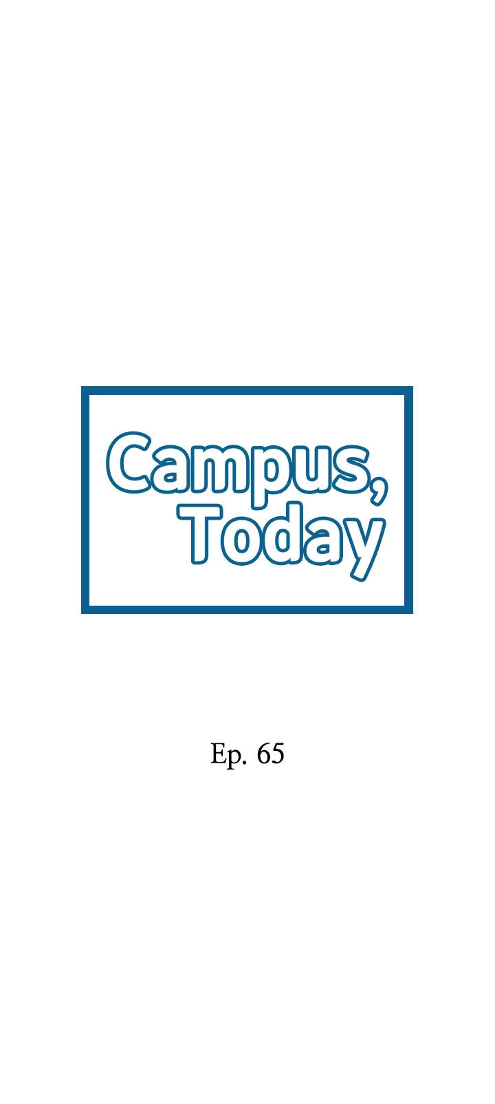 Campus Today Chapter 65 - Page 3