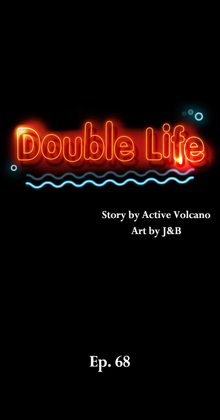 Double Life Chapter 68 - Page 2