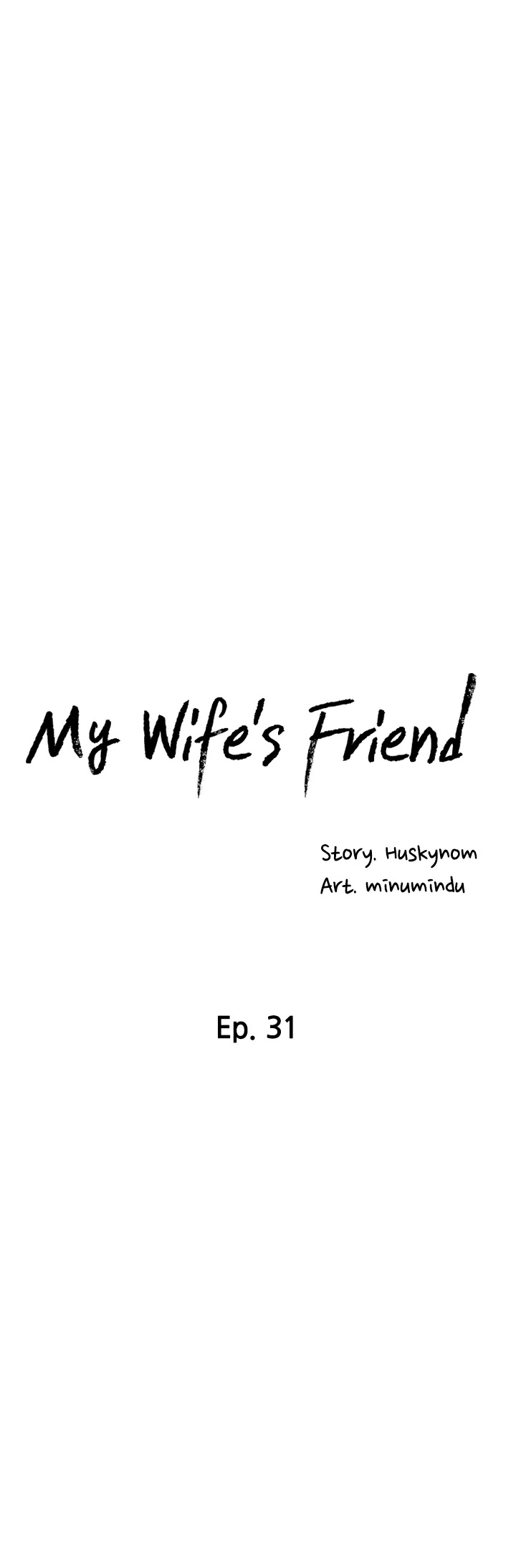 My Wife’s Friend Chapter 31 - Page 5