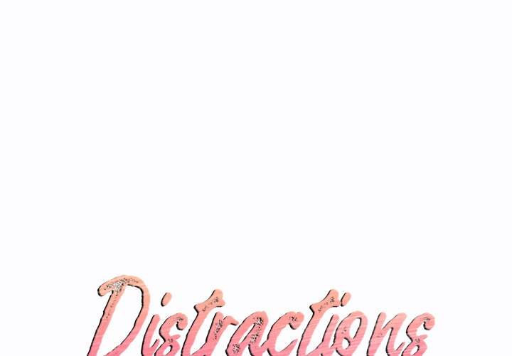 Distractions Chapter 17 - Page 1