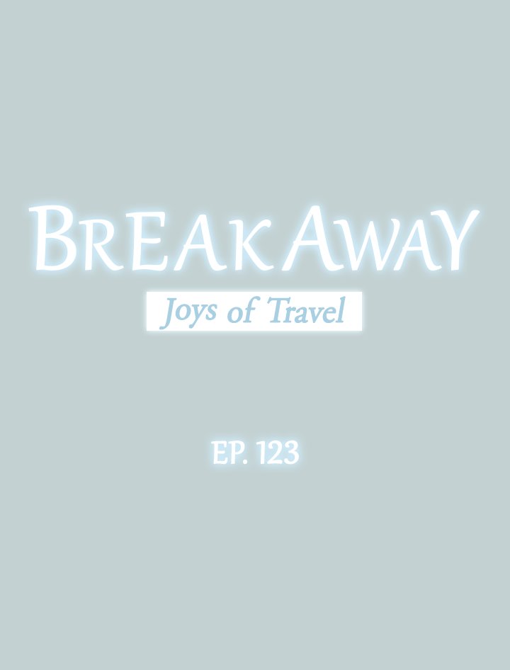 Breakaway : Joys of Travel Chapter 123 - Page 3