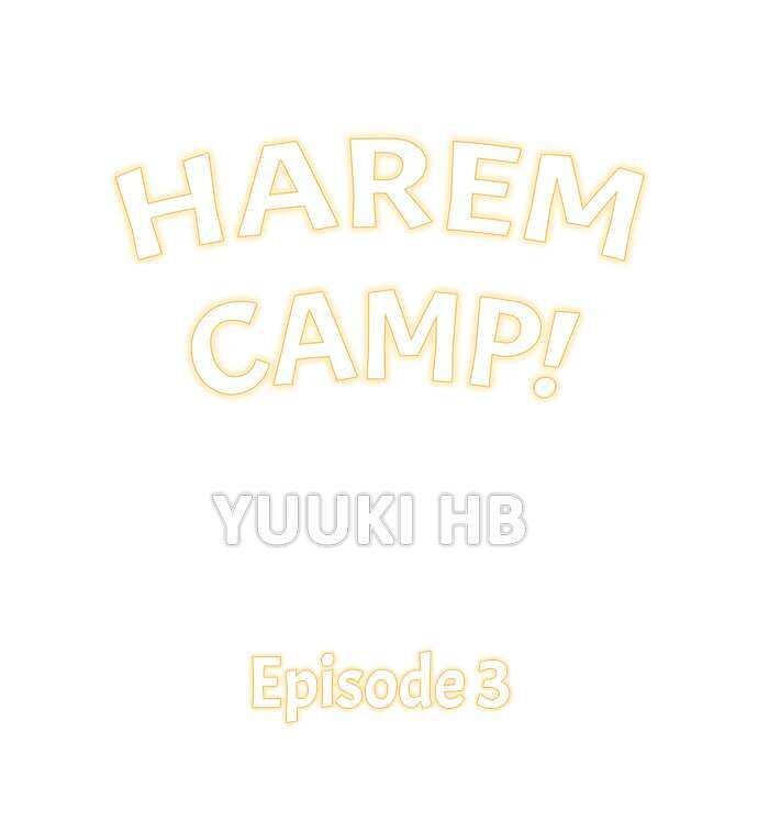 Harem Camp! Chapter 3 - Page 1