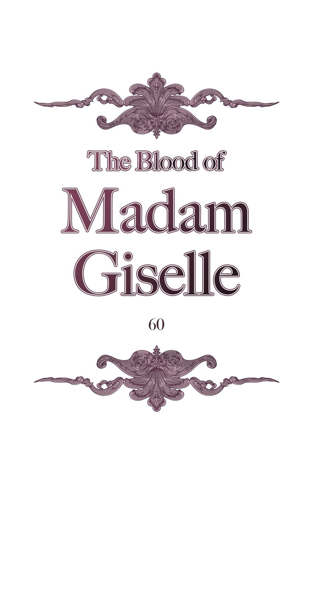 The B**** of Madam Giselle Chapter 60 - Page 1