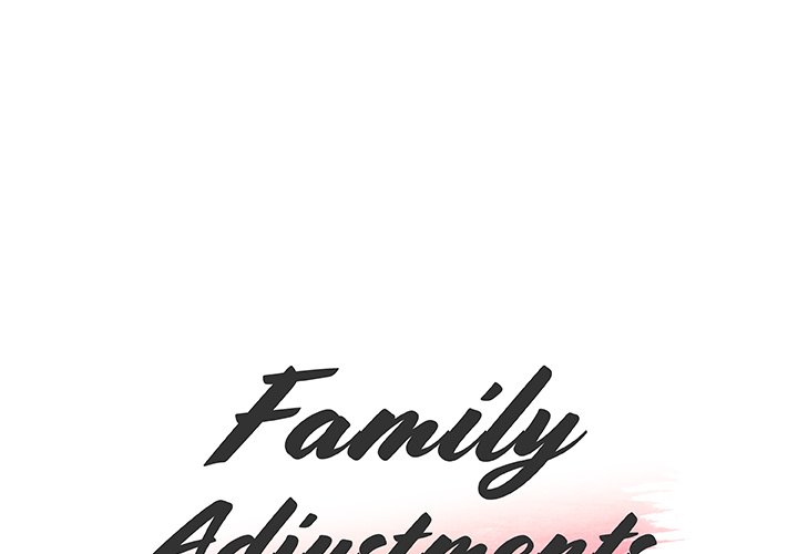 Family Adjustments Chapter 7 - Page 1