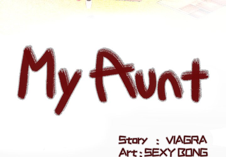 My Aunt Chapter 100 - Page 4