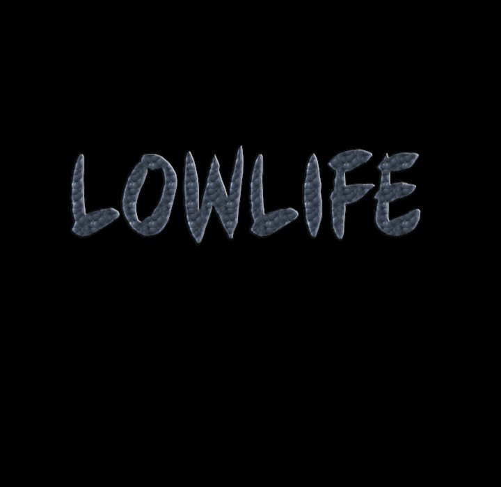 Lowlife Chapter 54 - Page 6