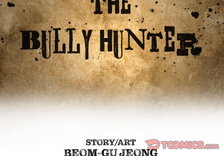 The Bully Hunter Chapter 40 - Page 2