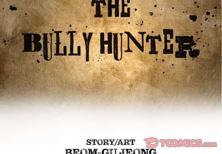 The Bully Hunter Chapter 44 - Page 2