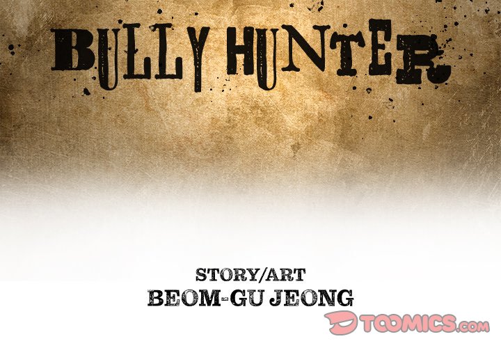 The Bully Hunter Chapter 45 - Page 2