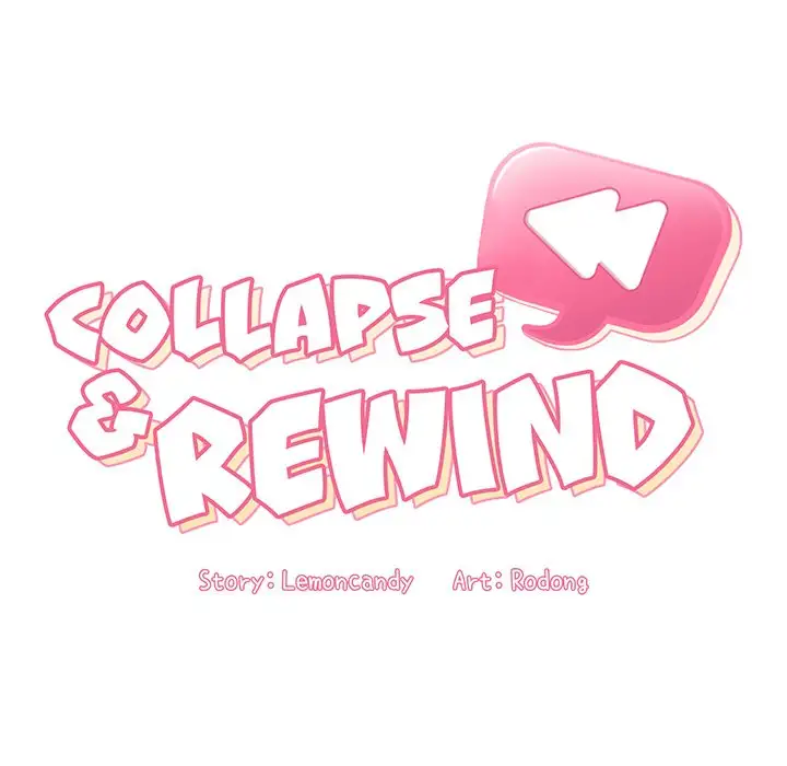 Collapse & Rewind Chapter 8 - Page 30