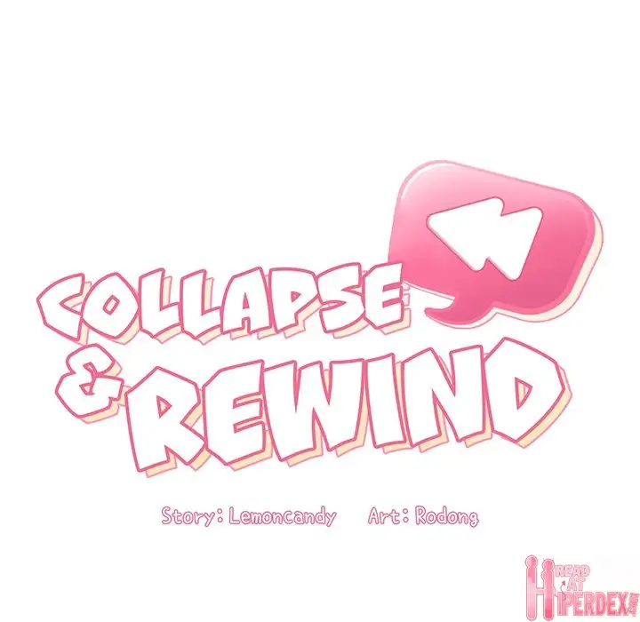 Collapse & Rewind Chapter 9 - Page 32