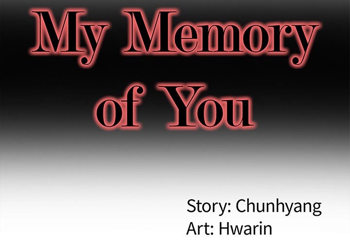 My Memory of You Chapter 32 - Page 2