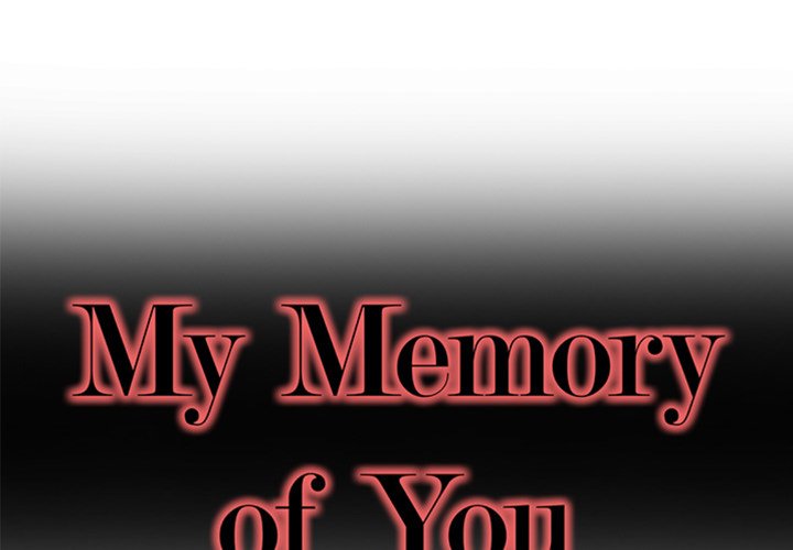 My Memory of You Chapter 44 - Page 1