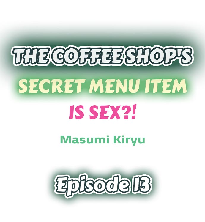 The Coffee Shop’s Secret Menu Item is Sex?! Chapter 13 - Page 1