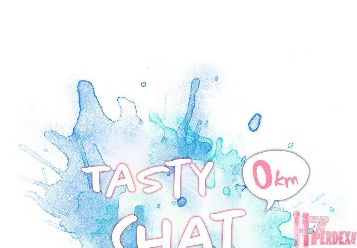 Tasty Chat 0km Chapter 22 - Page 1