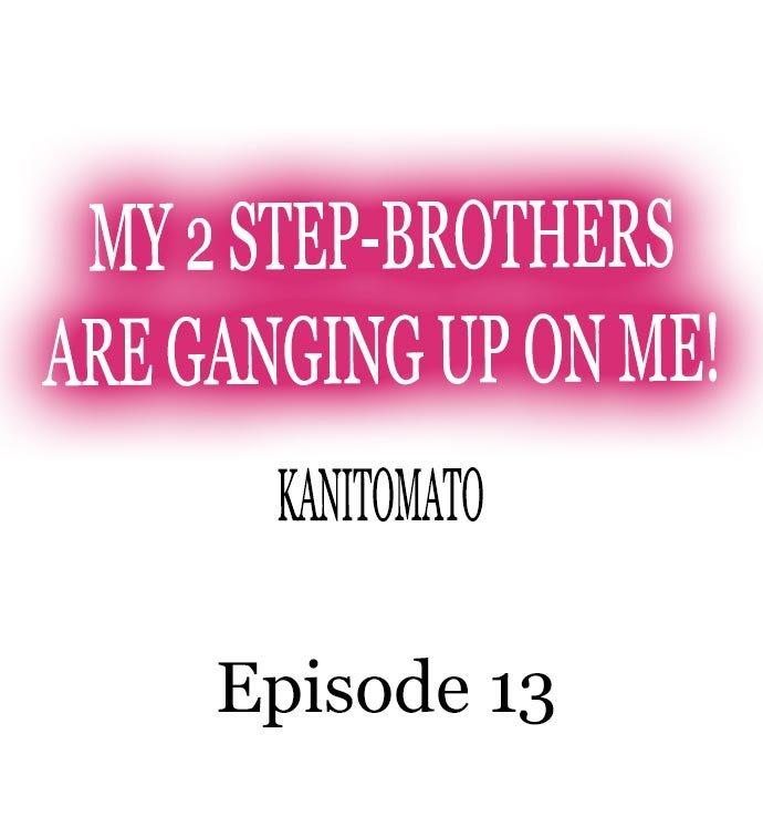 My 2 Step-Brothers are Ganging Up on Me! Chapter 13 - Page 1