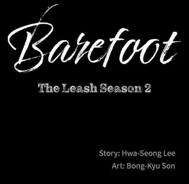 Barefoot : The Leash Season 2 Chapter 34 - Page 7