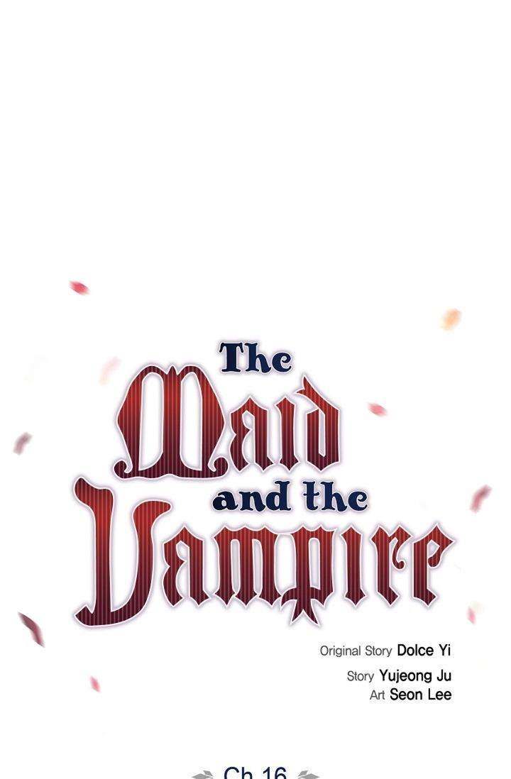 The Maid and the Vampire Chapter 16 - Page 16