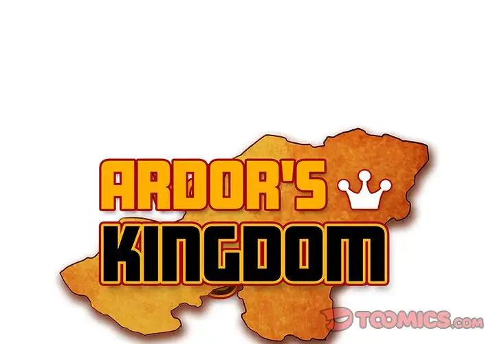 Ardor’s Kingdom Chapter 11 - Page 1