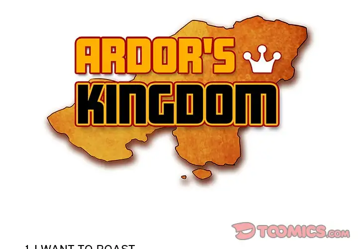 Ardor’s Kingdom Chapter 15 - Page 1