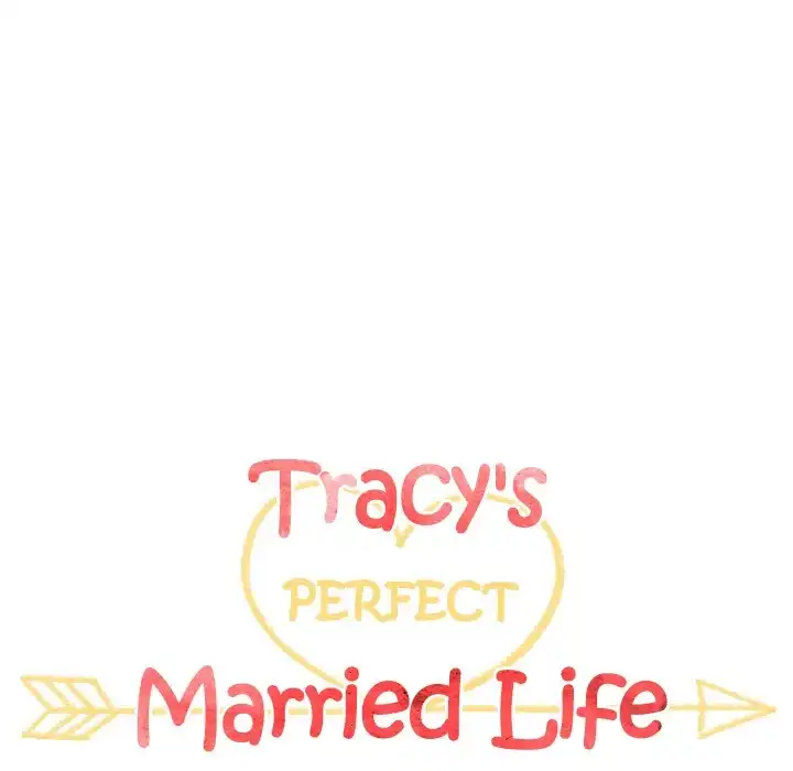 Tracy’s Perfect Married Life Chapter 10 - Page 16