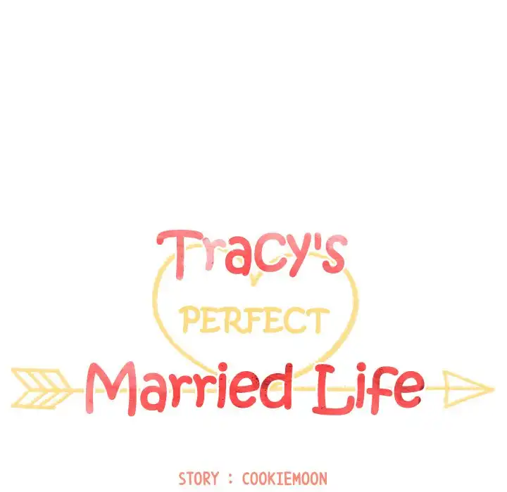 Tracy’s Perfect Married Life Chapter 22 - Page 19