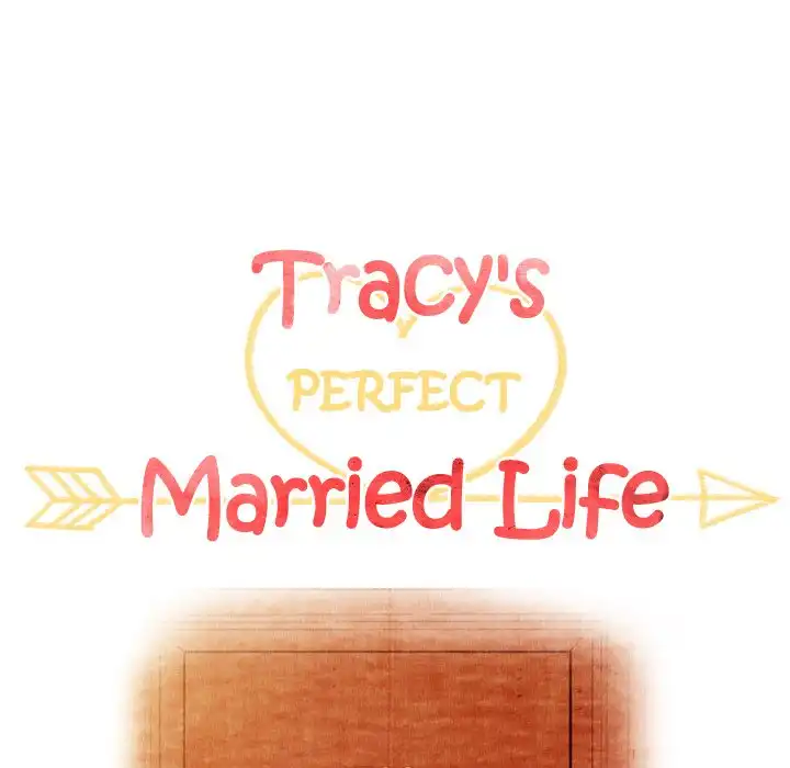 Tracy’s Perfect Married Life Chapter 42 - Page 17